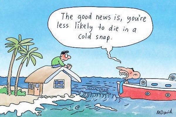 Cartoon by Mark David / @mdavidcartoons: "the good news is, you're less likely to die in a cold snap.